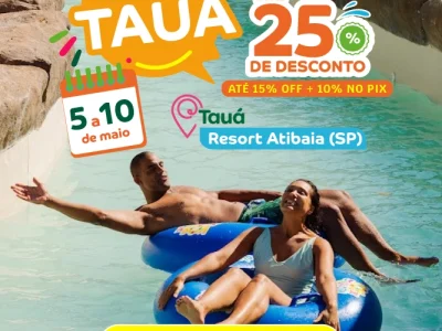 capas pacotes- Bora pro Tauá com 25_ off_cadastre-se_capa_boraprotaua_reserve_atibaia